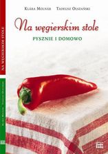 Zdjęcie Na węgierskim stole. Pysznie i domowo (E-book) - Warszawa