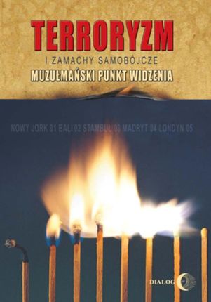 Terroryzm i zamachy samobójcze. Muzułmański punkt widzenia (E-book)