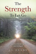 Zdjęcie The Strength to Let Go: A Mother's Journey Through Her Son's Addiction - Sępopol