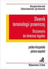 Słownik terminologii prawniczej. Diccionario de terminos legales. Polsko-hiszpański/Polaco-espanol (E-book)