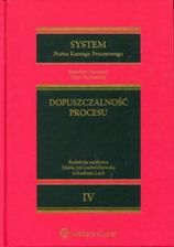 System Prawa Karnego Procesowego Tom 4 Dopuszczalność procesu