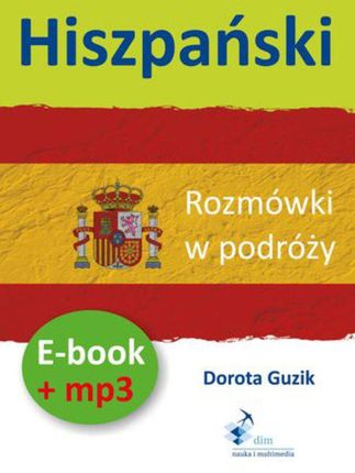Hiszpański Rozmówki w podróży ebook + mp3  (Audiobook)
