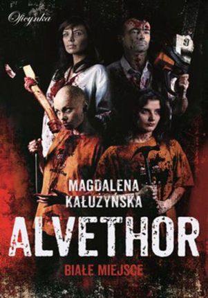 Alvethor. Białe miejsce (E-book)