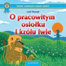 Zdjęcie O pracowitym osiołku i królu lwie  (E-book) - Drezdenko