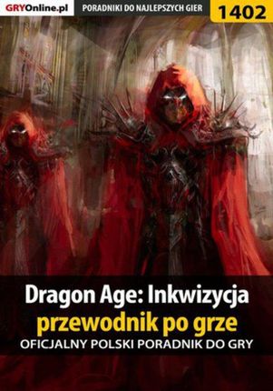 Dragon Age: Inkwizycja - przewodnik po grze (E-book)