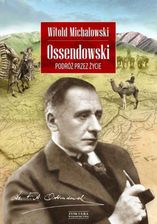 Zdjęcie Ossendowski. Podróż przez życie (E-book) - Konin