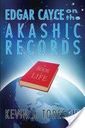 Edgar Cayce on the Akashic Records: The Book of Life