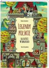 Legendy polskie dla dzieci w obrazkach - zdjęcie 1