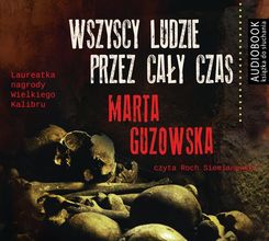 Zdjęcie Wszyscy ludzie przez cały czas (Audiobook) - Brodnica