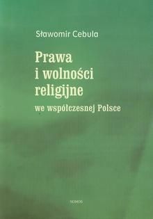 Prawa i wolności religijne we współczesnej Polsce (E-book)
