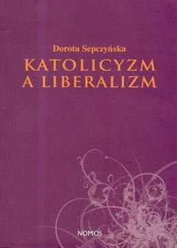 Katolicyzm a liberalizm (E-book)