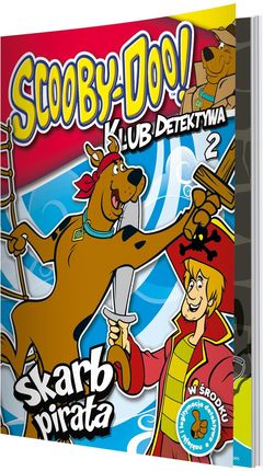 Scooby-Doo! Klub detektywa. 2. Scooby-Doo! Klub detektywa. Tom 2. Skarb pirata