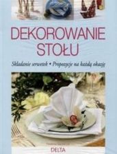Zdjęcie Dekorowanie stołu - Opole