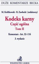 Zdjęcie Kodeks karny - część ogólna. Tom 2 Komentarz do art. 32-116 - Dobrzyń nad Wisłą