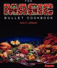 Literatura obcojęzyczna The Magic Bullet Cookbook - zdjęcie 1