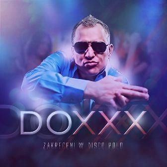 Doxxx - Zakręceni w Disco Polo (CD)