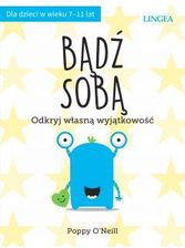 Bądź sobą. Odkryj własną wyjątkowość