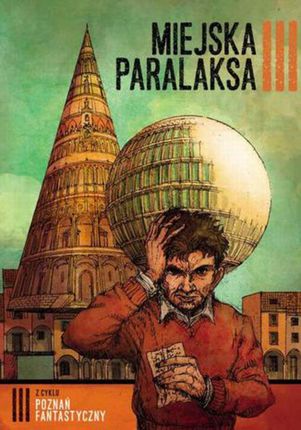 Poznań Fantastyczny. MIEJSKA PARALAKSA  (E-book)