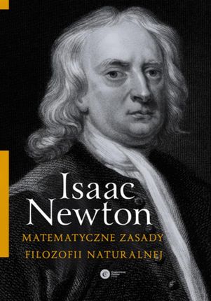 Matematyczne zasady filozofii naturalnej  (E-book)