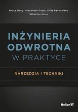 Inżynieria odwrotna w praktyce Narzędzia i techniki