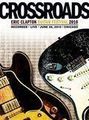 Eric Clapton　GUITAR FESTIVAL2010　DVD付き Crossroads: Eric Clapton Guitar Festival 2010 : Robert