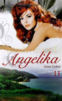 Angelika tom 11 Angelika i jej miłość cz. 1 Anne Golon