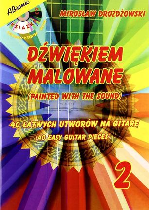 Dźwiękiem Malowane 2 Mirosław Drożdżowski+[CD]