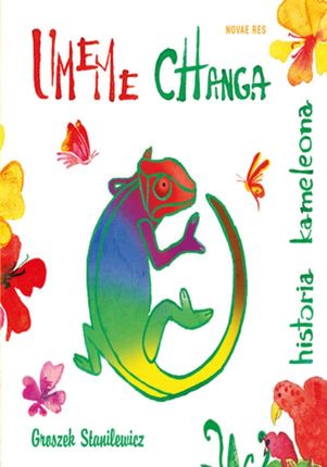 Umeme Changa. Historia kameleona (E-book)