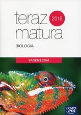 Zdjęcie Teraz matura 2016. Biologia. Vademecum - Lublin