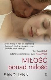 Love. Tom 2. MIŁOŚĆ ponad miłość