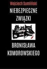 Zdjęcie Niebezpieczne związki Bronisława Komorowskiego - audiobook (CD MP3) - Drobin