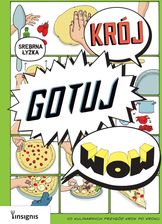 Zdjęcie Krój, gotuj, wow. 50 kulinarnych przygód krok po kroku - Płock