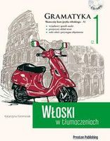 Zdjęcie Włoski w tłumaczeniach. Gramatyka Część 1 - Bełżyce