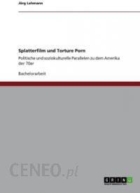 Splatterfilm und Torture Porn - Literatura obcojęzyczna - Ceny i ...