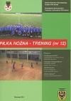 Zdjęcie Kwartalnik Piłka nożna - Trening 12/2011 - Siechnice