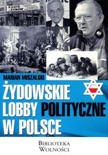 Zdjęcie Żydowskie Lobby Polityczne W Polsce  - Poznań