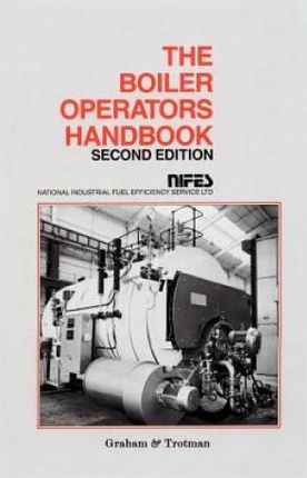 Boiler Operators Handbook, Second Edition