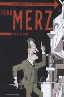 Kurt Schwitters: Jetzt nenne ich mich selbst Merz: Herr Merz