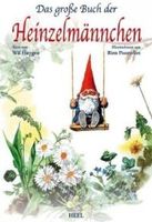 Das große Buch der Heinzelmännchen
