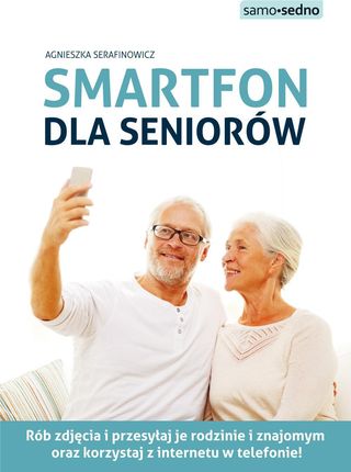 Smartfon dla seniorów 
