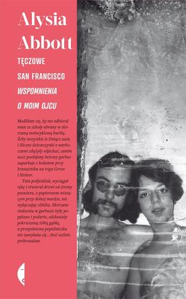 Tęczowe San Francisco. Wspomnienia o moim ojcu 