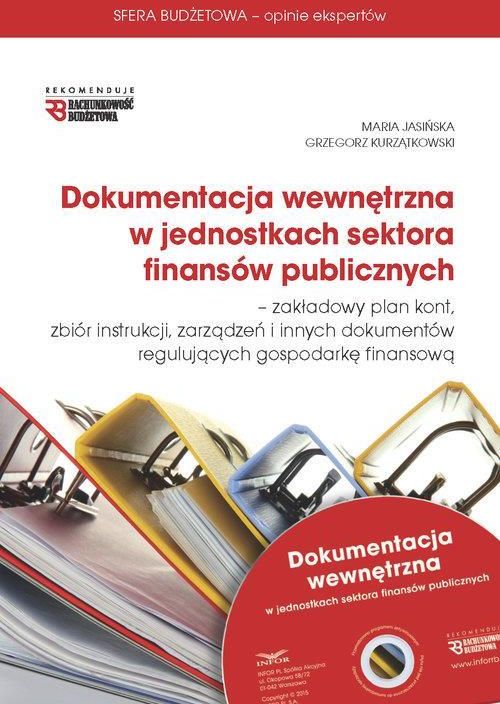 Książka Dokumentacja Wewnętrzna W Jednostkach Sektora Finansów Publicznych Ceny I Opinie 5936