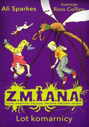 Z.M.I.A.N.A. Lot komarnicy (E-book)