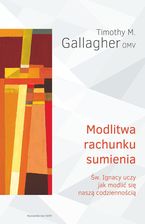 Zdjęcie Modlitwa rachunku sumienia. Św. Ignacy uczy jak modlić się naszą codziennością  - Debrzno