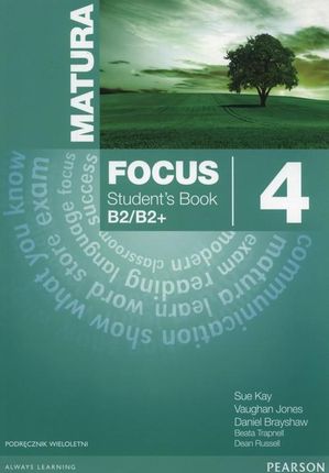 Matura Focus 4. Student`s Book Podręcznik plus Word Store B2/B2+