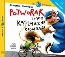 Potworak i inne ko(s)miczne opowieści (E-book)