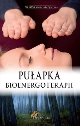 Pułapka bioenergoterapii  (E-book)