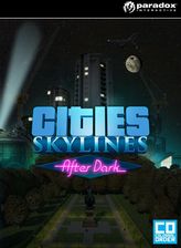 Cities: Skylines After Dark (Digital) od 17,83 zł, opinie - Ceneo.pl
