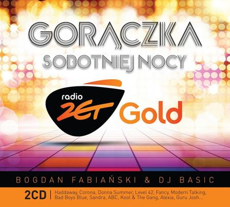 Various Artists - Radio Zet Gold: Gorączka sobotniej nocy