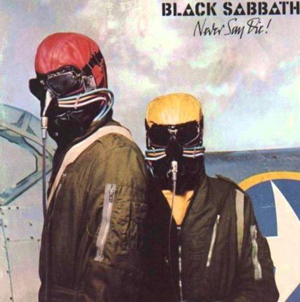 Never Say Die! (Black Sabbath) (Winyl + CD)